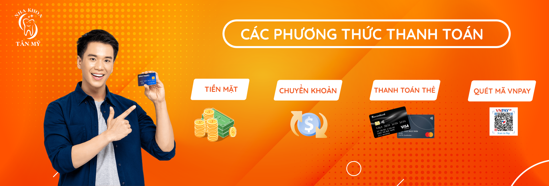 Phương thức thanh toán nha khoa Tân Mỹ